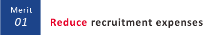 Reduce recruitment expenses